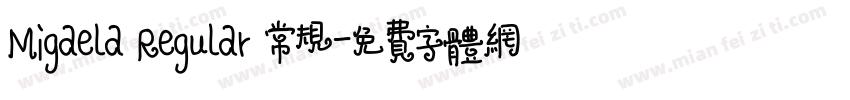 Migaela Regular 常规字体转换